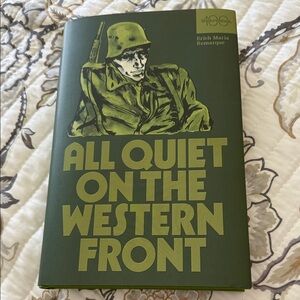 All Quiet On The Western Front Book of the Month Centennial Edition, Hardcover